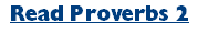 Read Proverbs 2