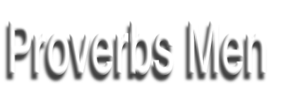 Proverbs Men