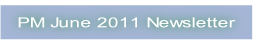 PM June 2011 Newsletter.